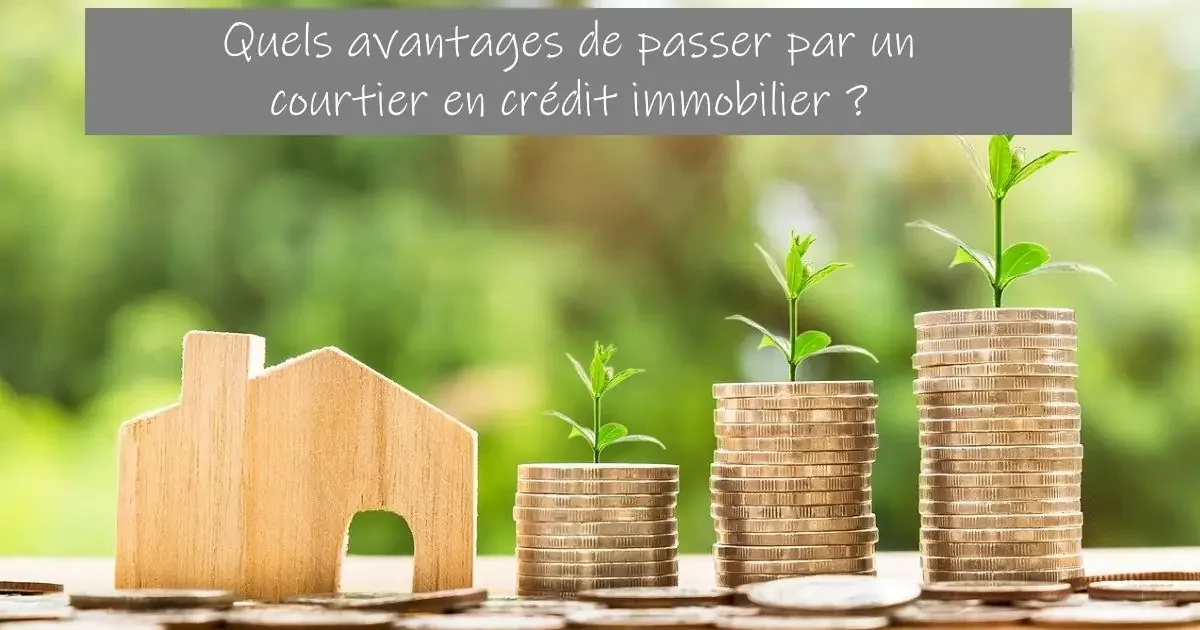 Passer par un courtier immobilier, quels avantages ?